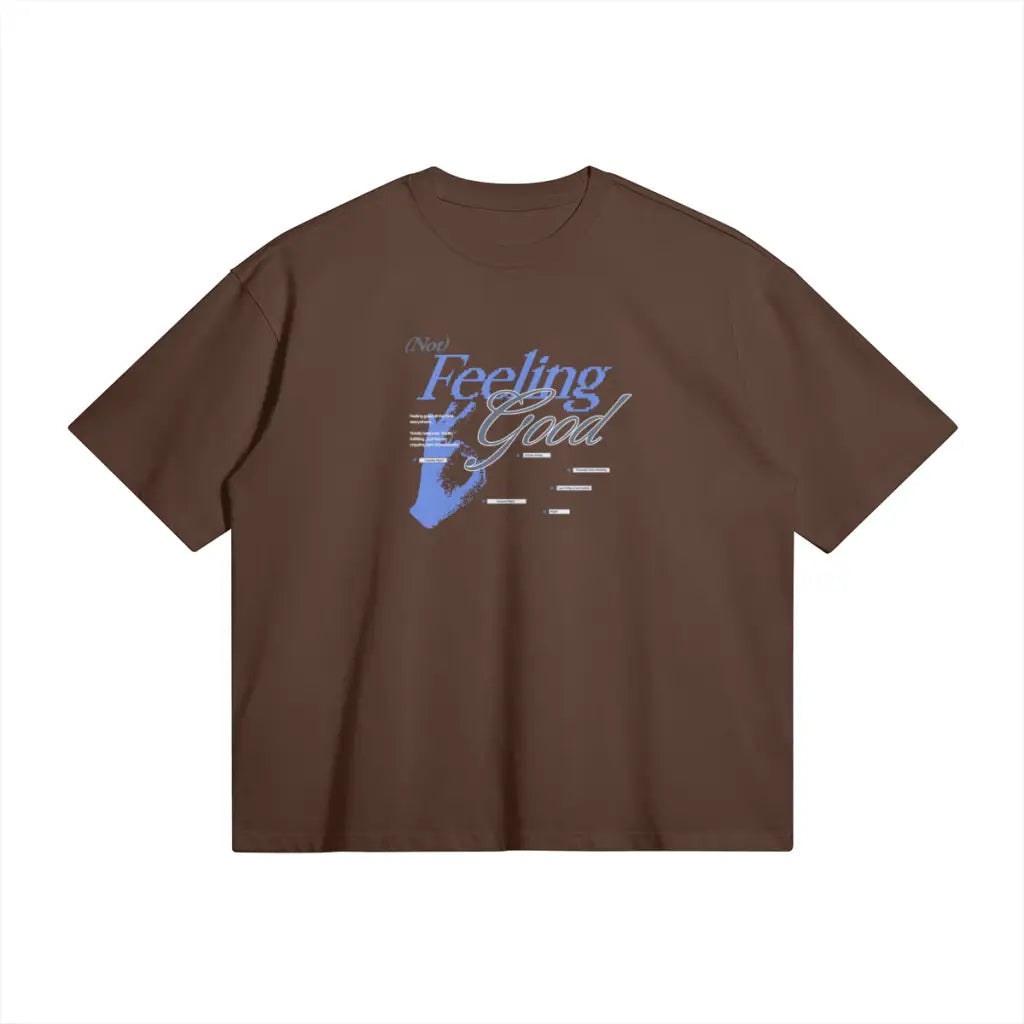 Not Feeling Good T-shirt | Dark Brown / s | Core Capsule